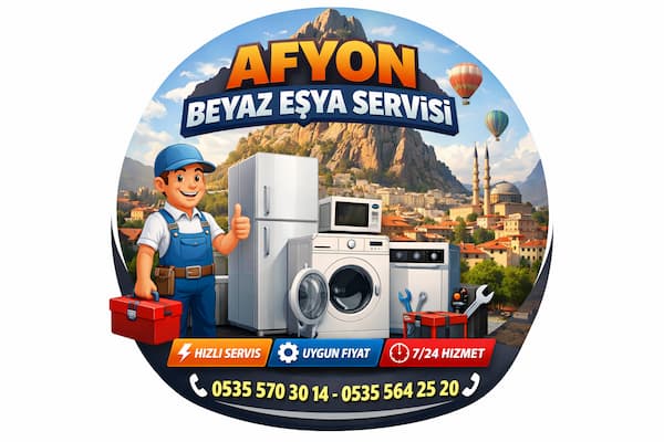 Afyon Beyaz Eşya Servisi